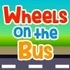 Wheels On the Bus